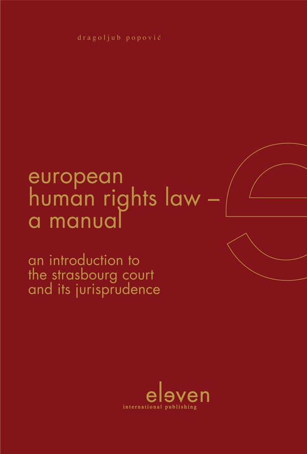 European Human Rights Law  A Manual